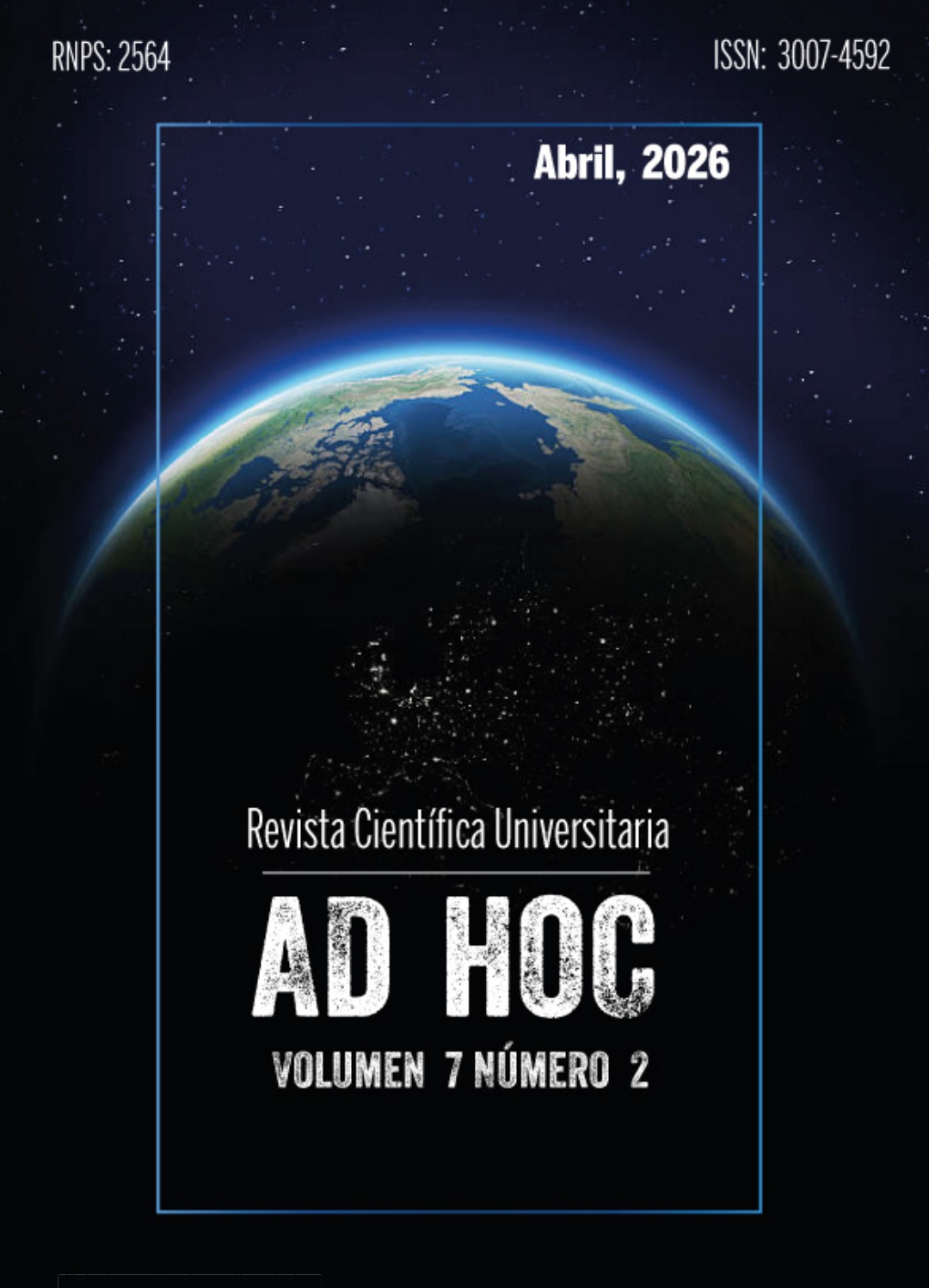 					Ver Vol. 7 Núm. 2 (2026): Vol. 7 Núm. 2 (2026): Vol. VII Núm. 2 (2026): (abril): Revista Científica Universitaria Ad Hoc
				